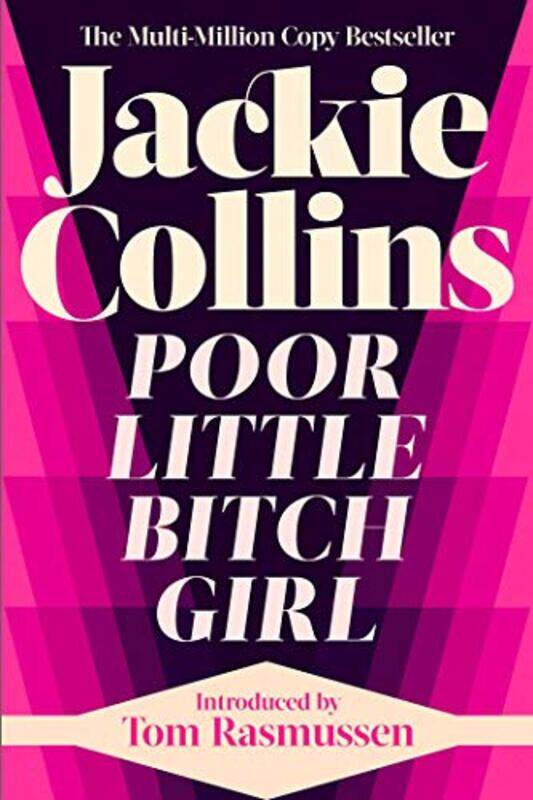 

Poor Little Bitch Girl , Paperback by Jackie Collins