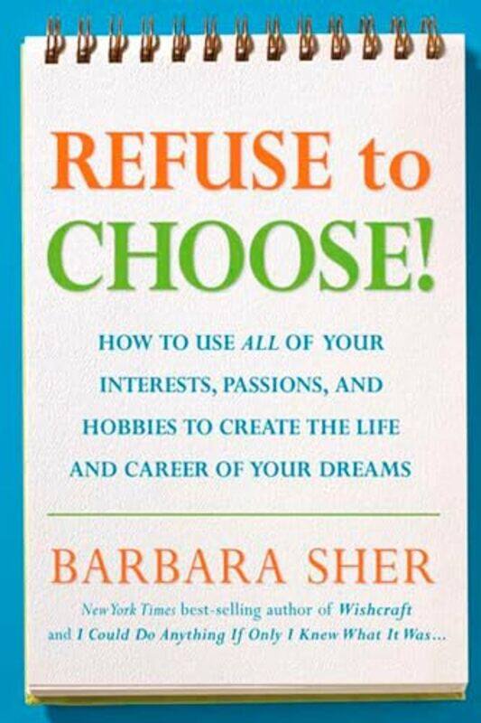 

Refuse To Choose By Sher Barbara - Paperback