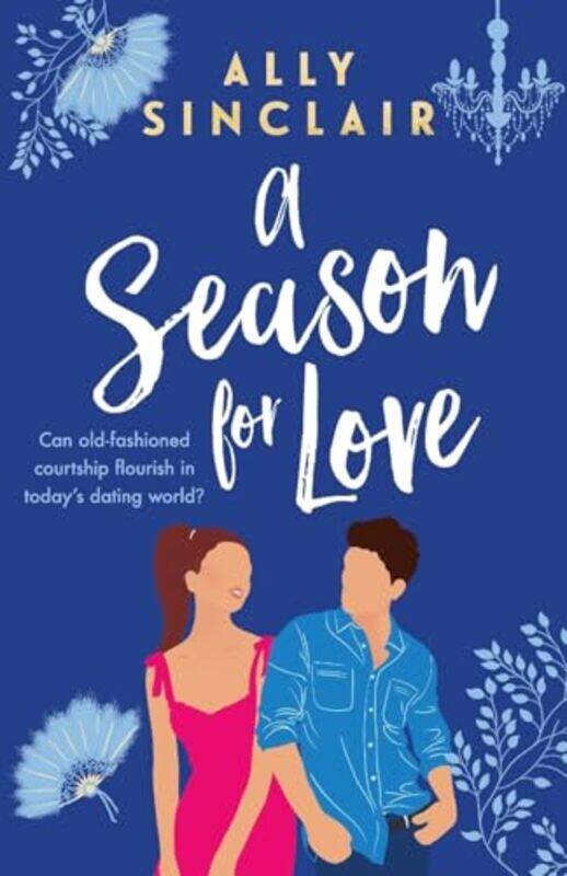 

A Season for Love by Ally Sinclair-Paperback