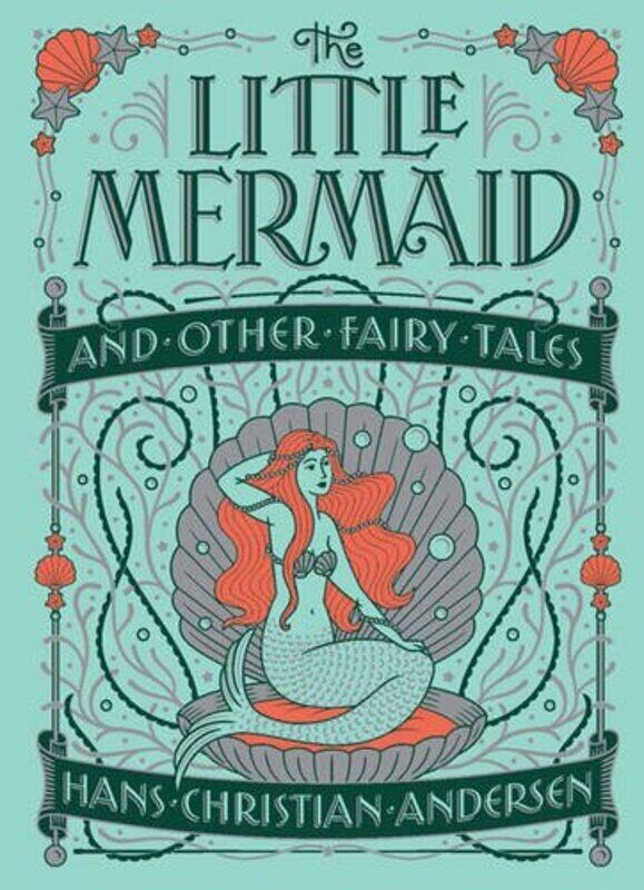 

The Little Mermaid And Other Fairy Tales Barnes & Noble Collectible Editions Andersen, Hans Christian - Robinson, W. Heath Hardcover