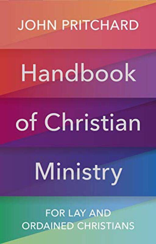 

Handbook of Christian Ministry by John Pritchard-Paperback