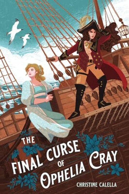 

Final Curse of Ophelia Cray The by Christine Calella-Hardcover