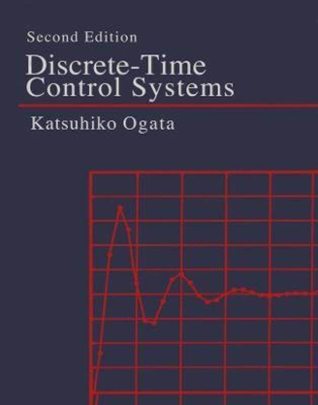 

Discrete-Time Control Systems.paperback,By :Katsuhiko Ogata
