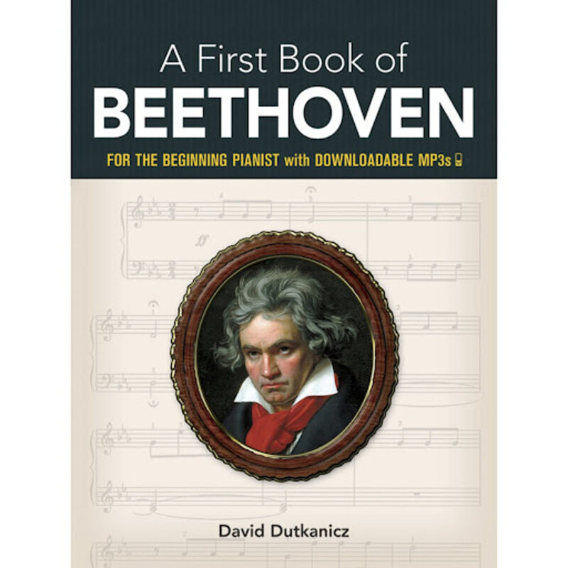 

My First Book of Beethoven: Favorite Pieces in Easy Piano Arrangements, Paperback Book, By: David Dutkanicz