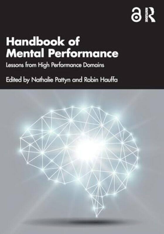

Handbook of Mental Performance by Nathalie PattynRobin Hauffa-Paperback