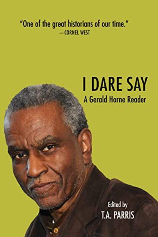 

The Gerald Horne Reader by Paul Clayden-Paperback