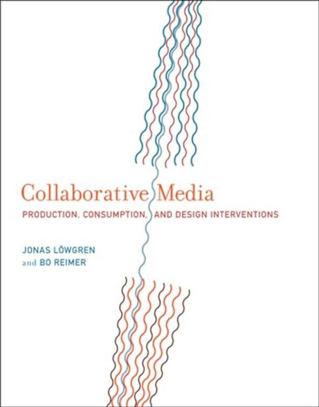 

Collaborative Media by Doris BertocciChristopher DeegLinda A Mayers-Hardcover
