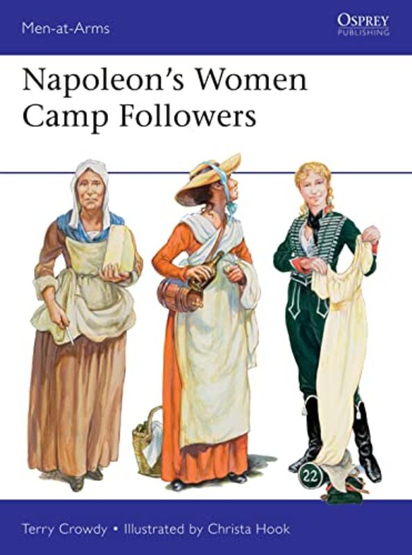 

Napoleons Women Camp Followers by Terry CrowdyChrista Hook-Paperback