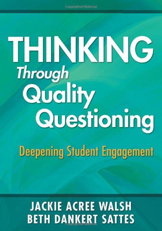 

Thinking Through Quality Questioning by David Blow-Paperback