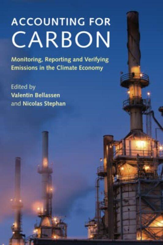 

Accounting For Carbon by Valentin BellassenNicolas Stephan-Paperback