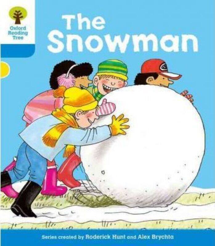 

Oxford Reading Tree: Level 3: More Stories A: The Snowman.paperback,By :Hunt, Roderick - Brychta, Alex