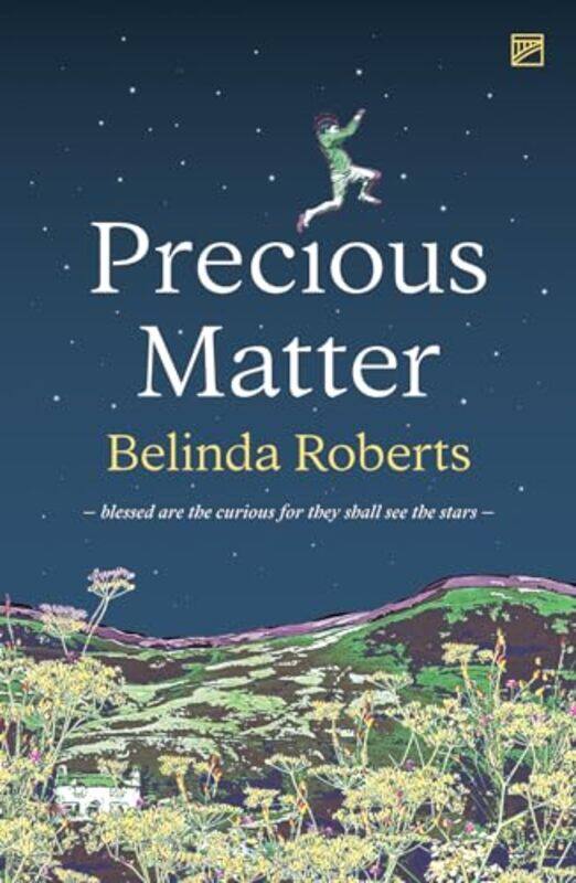 

Precious Matter by Belinda Roberts-Paperback