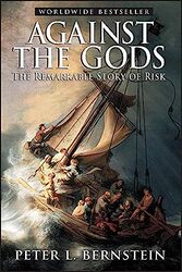 Against the Gods by Peter L Peter L Bernstein, Inc Bernstein-Paperback