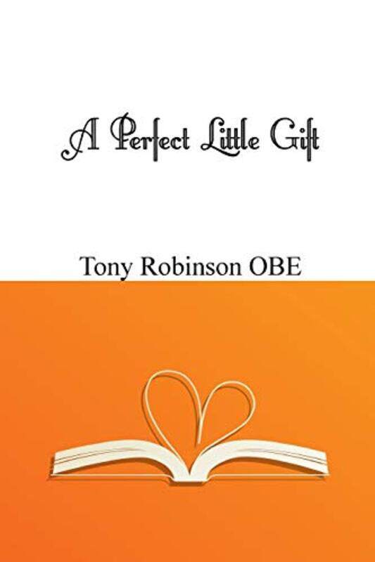 

A Perfect Little Gift by Tony Robinson OBE-Paperback