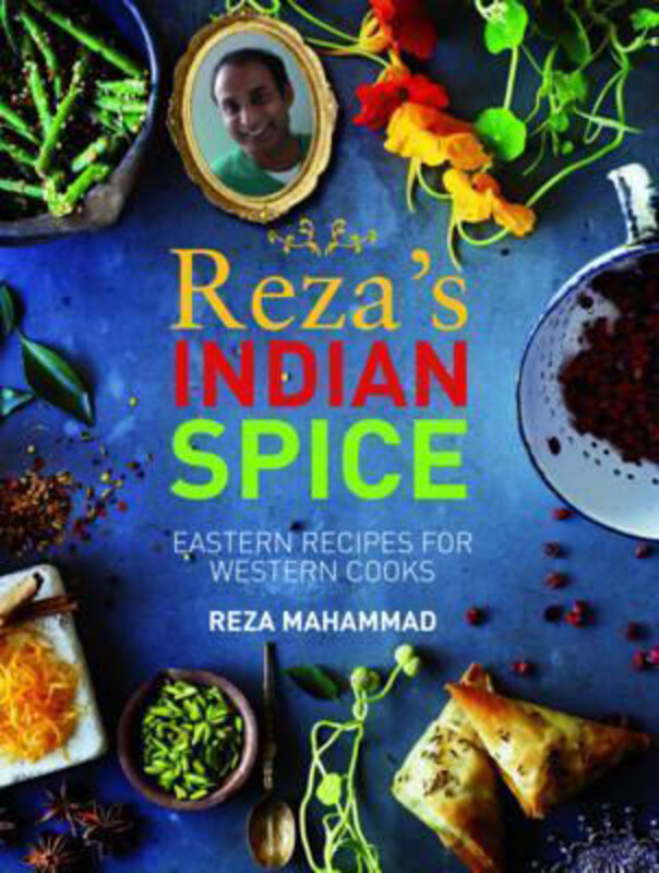 

Reza's Indian Spice, Hardcover Book, By: Reza Mahammad