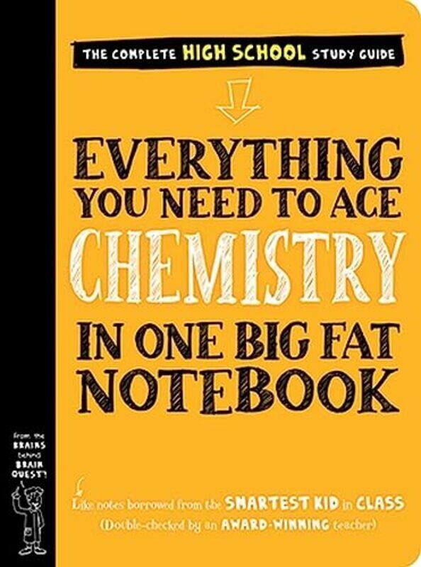 

Everything You Need to Ace Chemistry in One Big Fat Notebook by Workman Publishing-Paperback