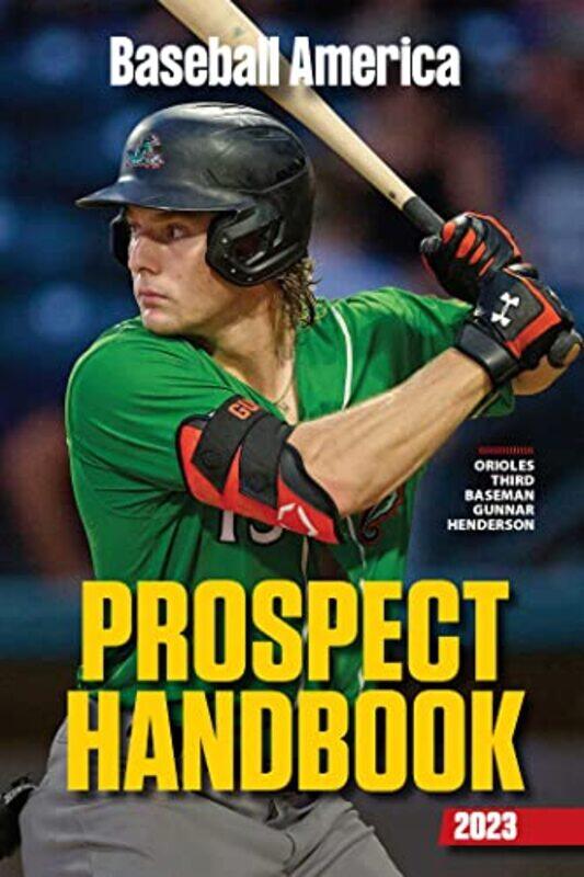 

Baseball America 2023 Prospect Handbook by Remco van der Technische Universiteit Eindhoven The Netherlands Hofstad-Paperback