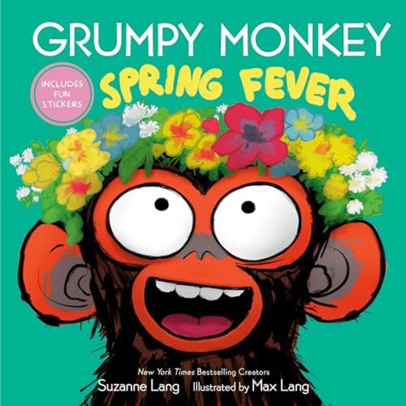 

Grumpy Monkey Spring Fever by Suzanne LangMax Lang-Hardcover