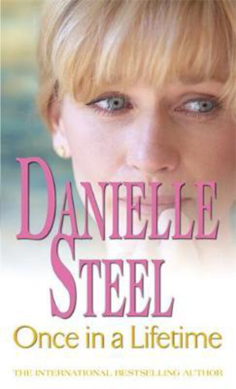 

Once In A Lifetime: An epic, unputdownable read from the worldwide bestseller, Paperback Book, By: Danielle Steel