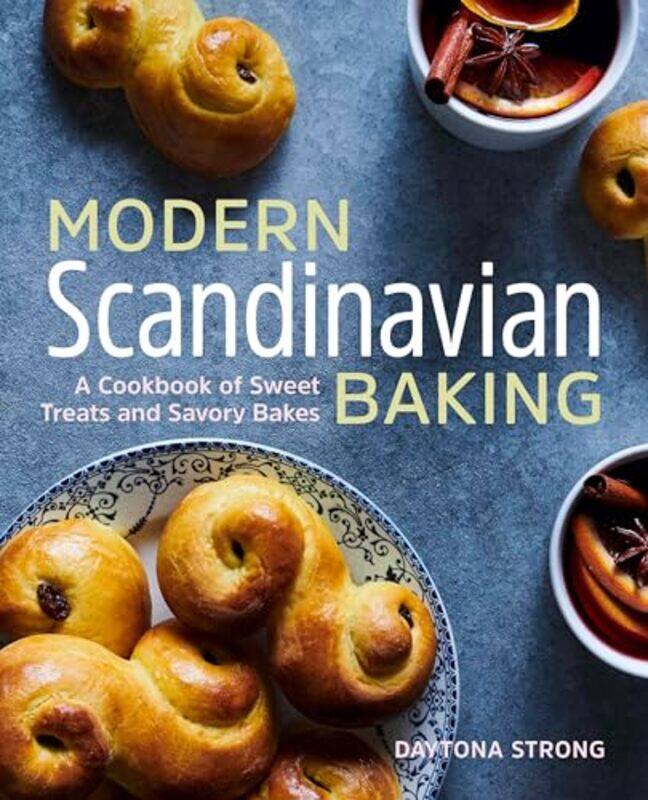 

Modern Scandinavian Baking By Strong Daytona - Paperback