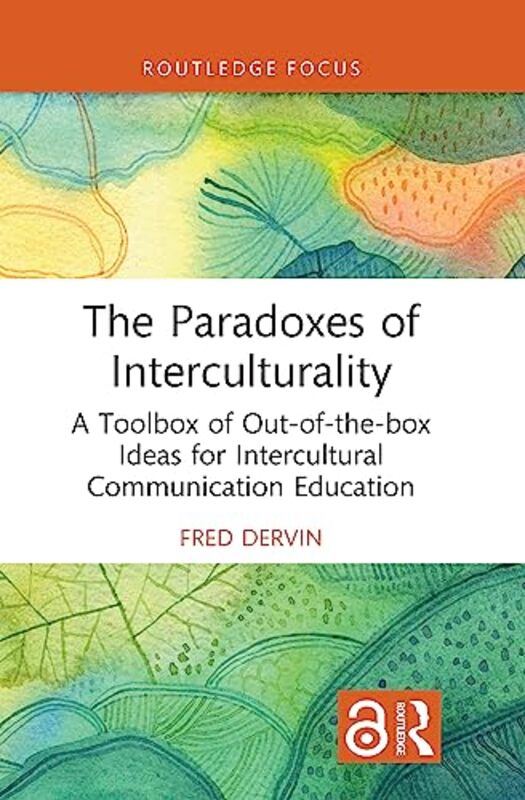 The Paradoxes of Interculturality by Fred University of Helsinki, Finland Dervin-Hardcover