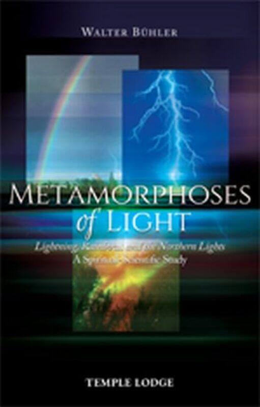 

Metamorphoses Of Light by Walter Buhler-Paperback