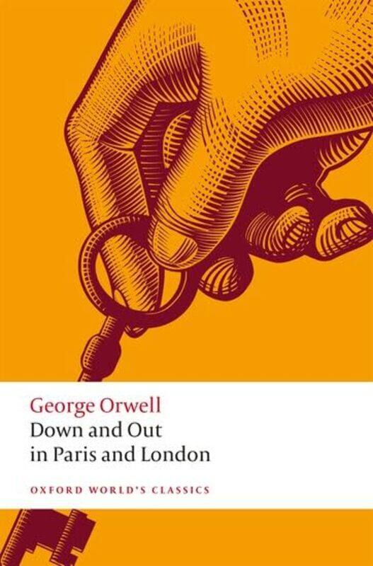 

Down and Out in Paris and London by George OrwellJohn University College Dublin Brannigan-Paperback