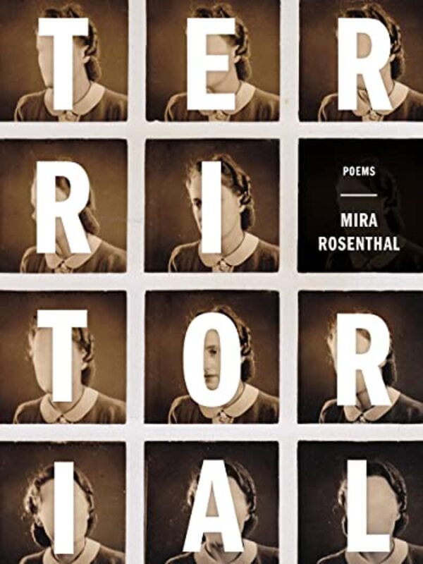 

Territorial by Mira Rosenthal-Paperback