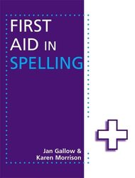 First Aid In Spelling By Morrison, Karen - Gallow, Jan Paperback