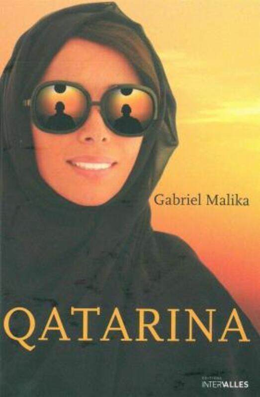 

Qatarina.paperback,By :Gabriel Malika