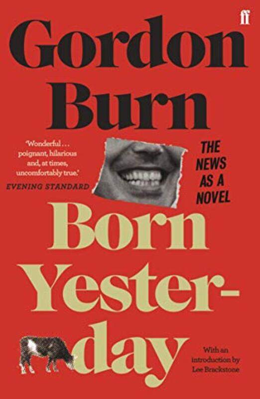 

Born Yesterday by Gordon Burn-Paperback
