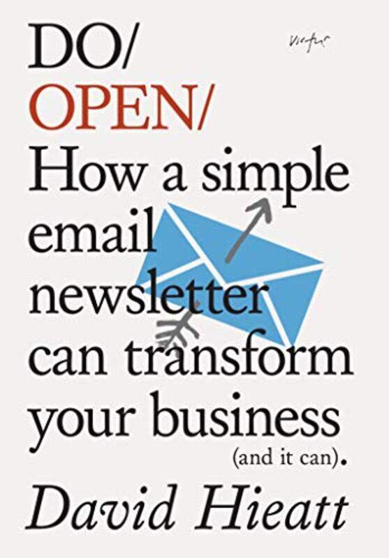 

Do Open by David Hieatt-Paperback