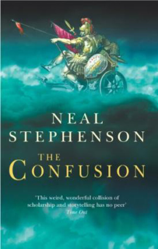 

The Confusion, Paperback Book, By: Neal Stephenson
