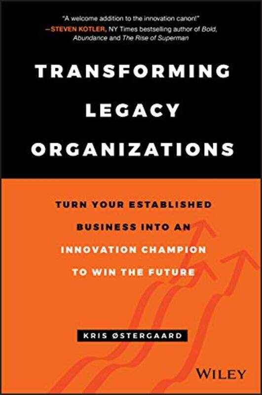 

Transforming Legacy Organizations By Kris Ostergaard...Hardcover