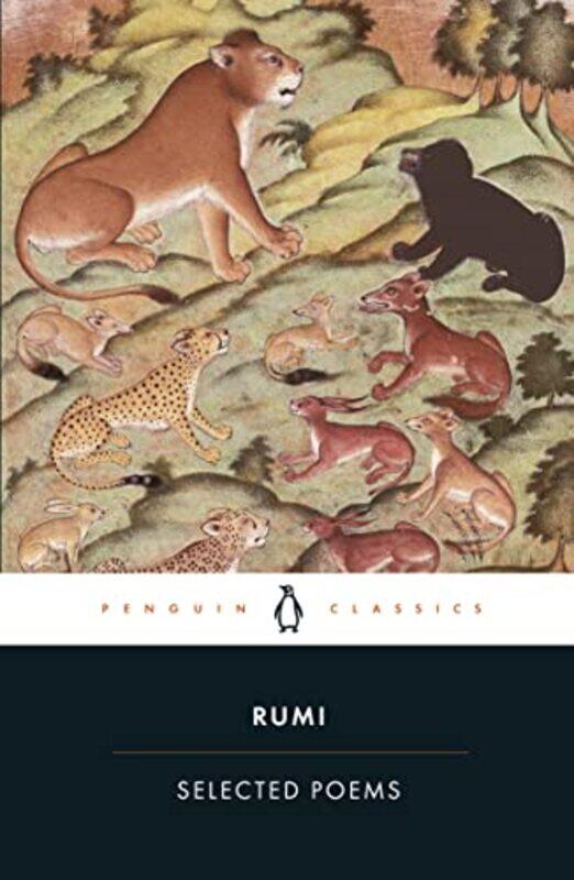 

The Essential Rumi: Selected Poems (Penguin Classics),Paperback,by:Jalal Al Dine Rumi; Coleman Barks; John Moyne