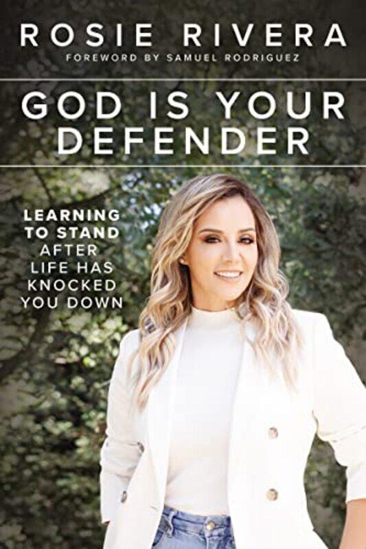 

God Is Your Defender by Rosie Rivera-Paperback