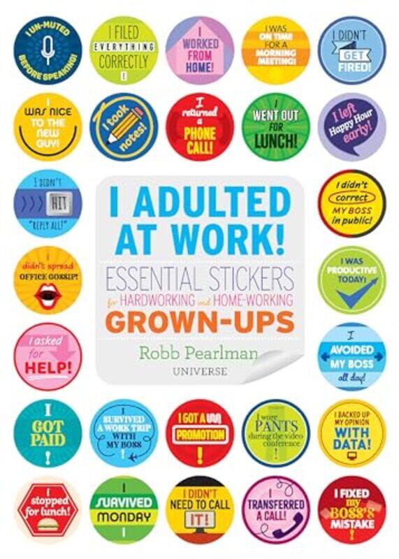 

I Adulted At Work by Robb Pearlman-Paperback