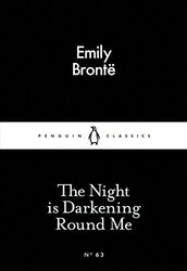 Night Is Darkening Round Me By Emily Bronte - Paperback
