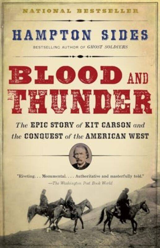 

Blood And Thunder by Hampton Sides-Paperback