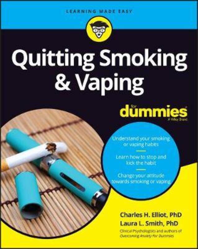 

Quitting Smoking & Vaping For Dummies with Online Practice Tests,Paperback,ByElliott
