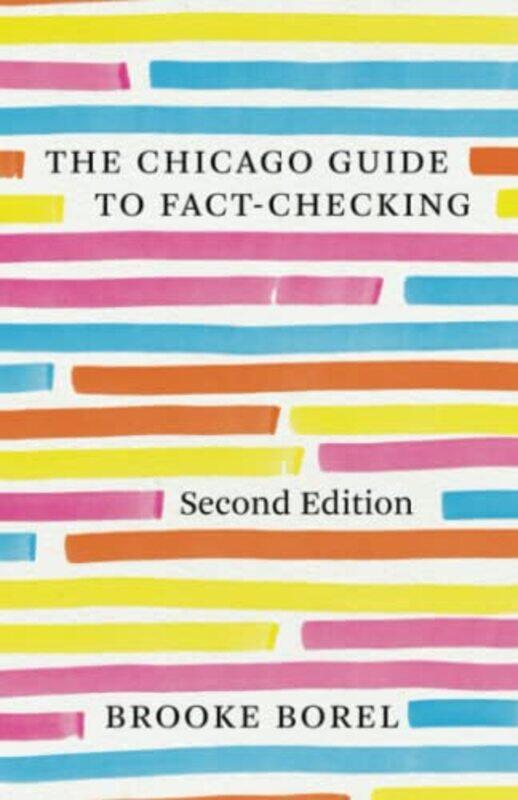 

The Chicago Guide to FactChecking Second Edition by Anne Collins-Paperback