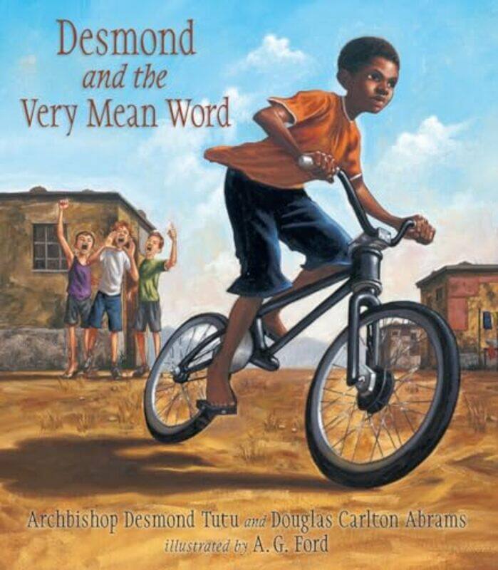

Desmond And The Very Mean Word By Tutu, Desmond - Ford, A.G. Hardcover