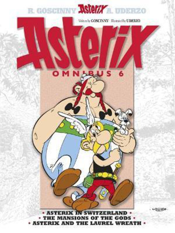 

Asterix: Asterix Omnibus 6: Asterix in Switzerland, The Mansions of The Gods, Asterix and The Laurel Wreath, Paperback Book, By: Rene Goscinny