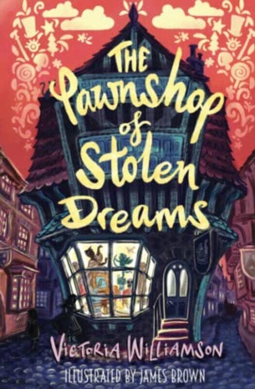 

The Pawnshop of Stolen Dreams by Dan Laughey-Paperback