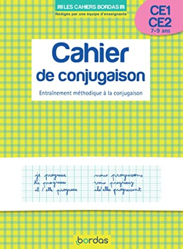 

LES CAHIERS BORDAS CAHIER DE CONJUGAISON CE1 CE2 by CHARLES/ZABA/LIANCE Paperback