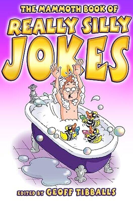 

The Mammoth Book of Really Silly Jokes by JM Cronyn-Paperback