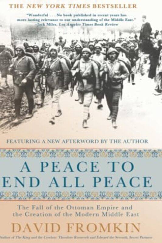 

Peace To End All Peace By Fromkin David - Paperback