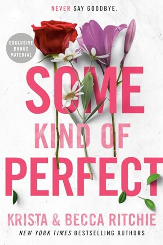 Some Kind Of Perfect by Krista Ritchie Paperback