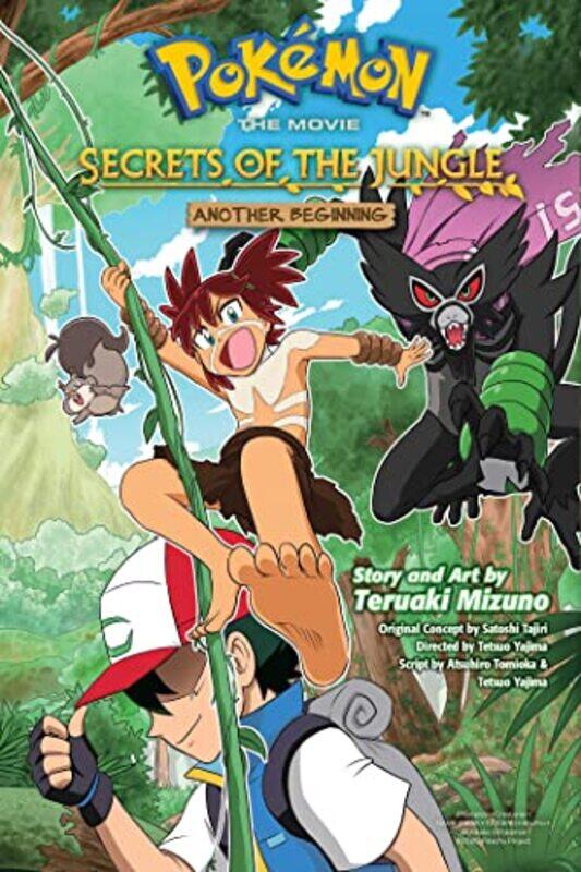 

Pokemon the Movie Secrets of the JungleAnother Beginning by Teruaki Mizuno-Paperback