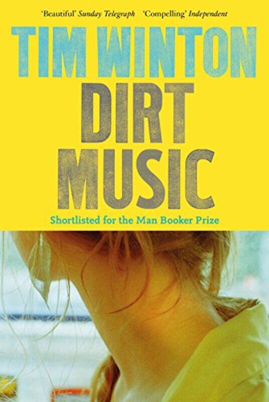 

Dirt Music by Tim Winton-Paperback